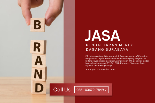 Jasa Pendaftaran Merek Dagang Surabaya