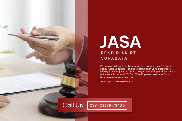 Jasa Pendirian PT Surabaya