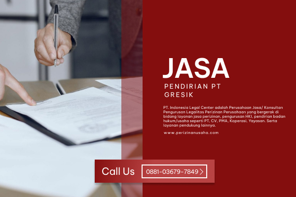 Jasa Pendirian PT Gresik